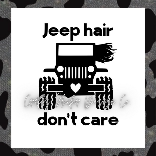 Jeep Hair Don’t Care Decal